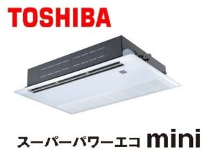 東芝 スーパーパワーエコminiシリーズ 天井カセット1方向 2.5馬力 シングル 単相200V ワイヤード 標準省エネ 業務用エアコン